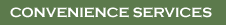 Convenience Services